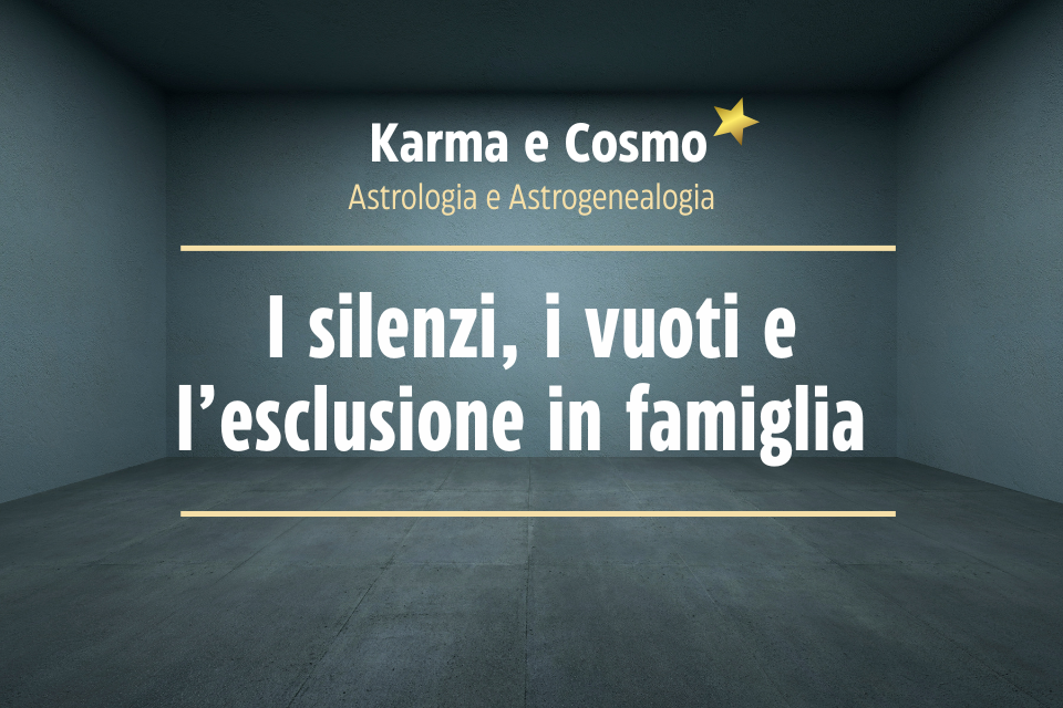 I silenzi, i vuoti e l’esclusione in famiglia